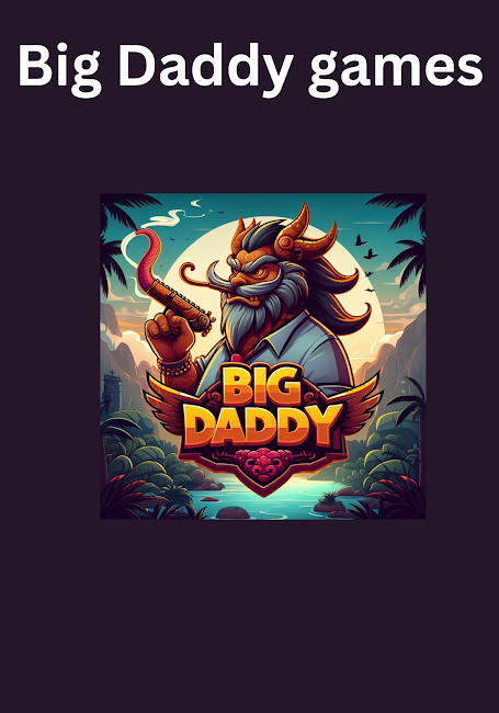 Big Daddy Game 3
